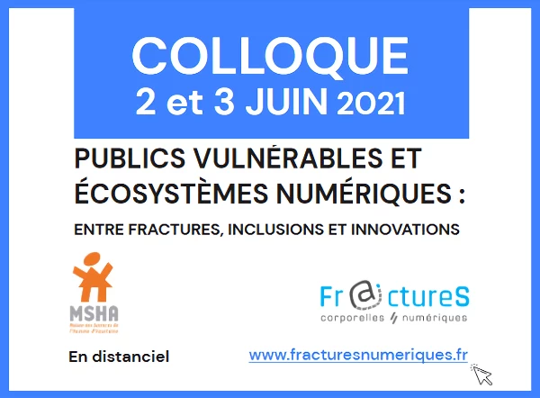 colloque 2 3 juin 2021 publics vulnérables et écosystèmes numériques entre fractures, inclusions et innovations